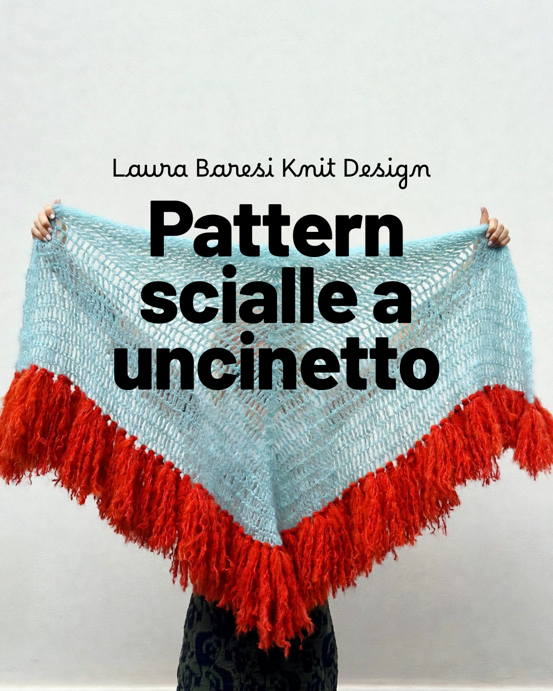 PATTERN SCIALLE UNCINETTO