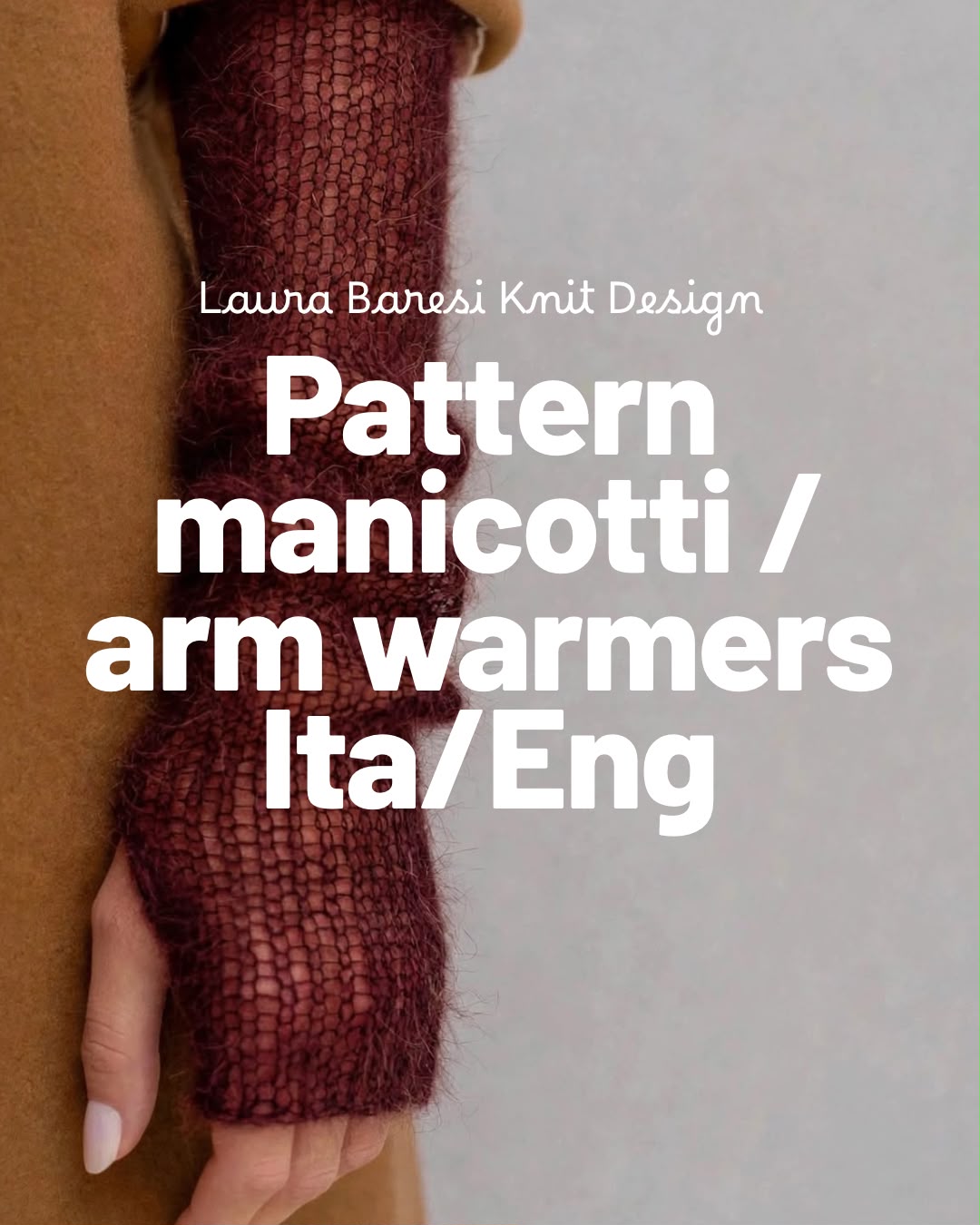 PATTERN MANICOTTI / ARM WARMERS